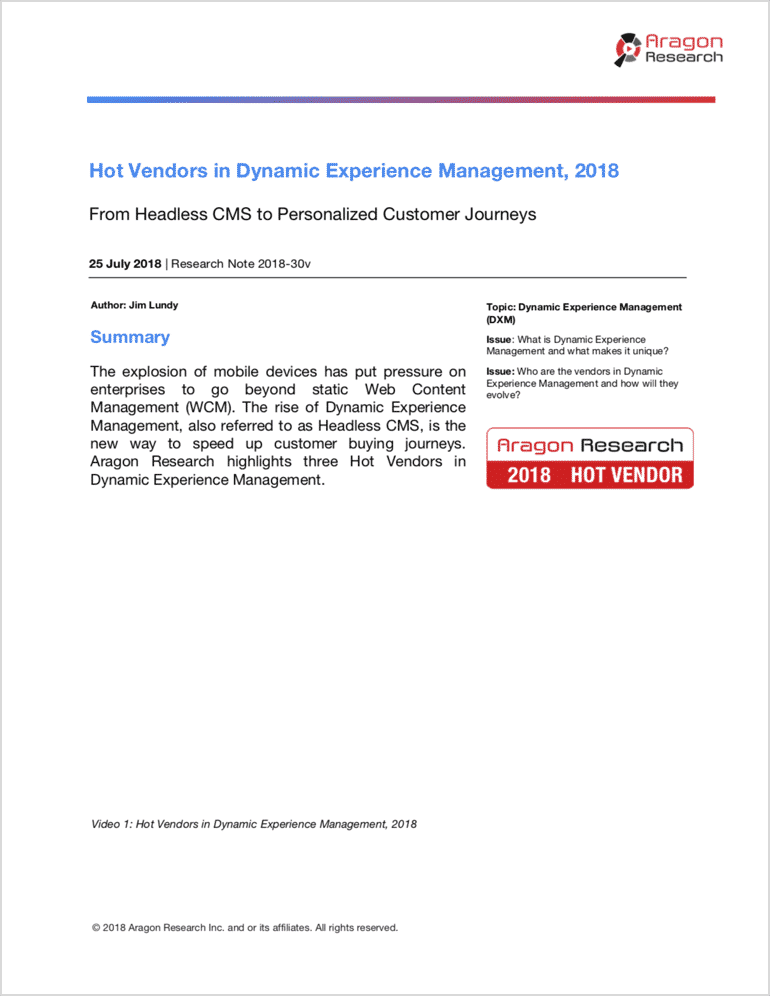 hot vendors dxm 2018 - Special Report: Aragon Research Hot Vendors™ for 2018 (Part II)