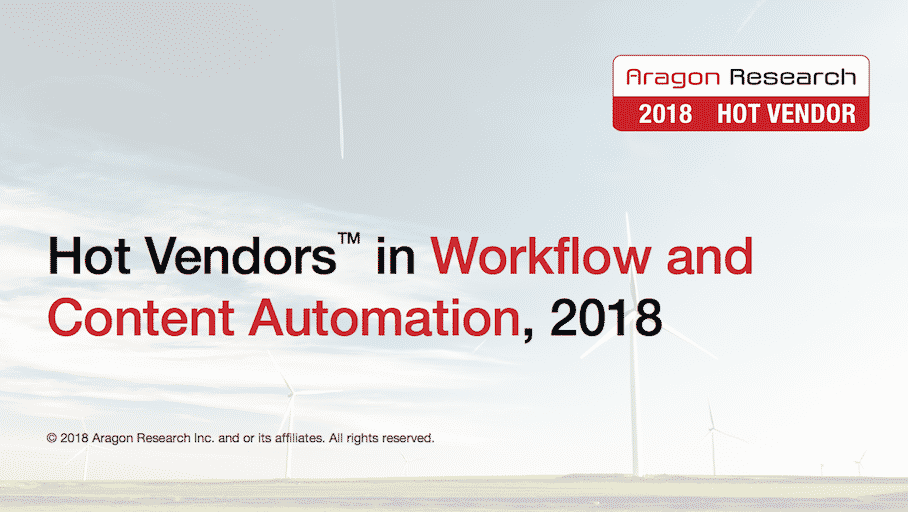 Hot Vendors™ in Workflow and Content Automation, 2018