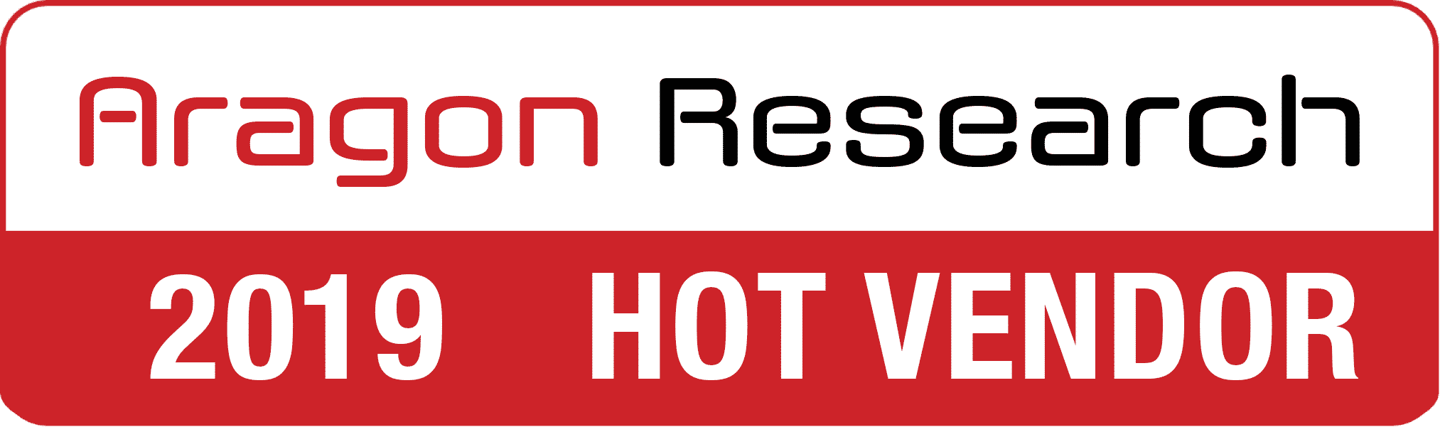 Aragon Research Hot Vendors for 2019 #HotVendor19