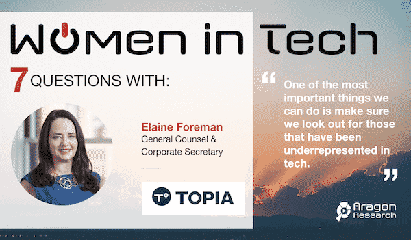 Elaine Foreman - 7 Questions With Topia's Elaine Foreman