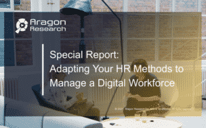 Special Report: Adapting Your HR Methods to Manage a Digital Workforce