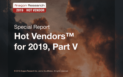 HV Part V - Special Reports - Aragon Research