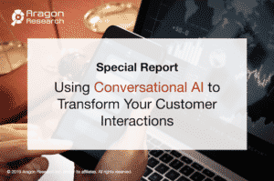 Special Report: Using Conversational AI to Transform Your Customer Interactions
