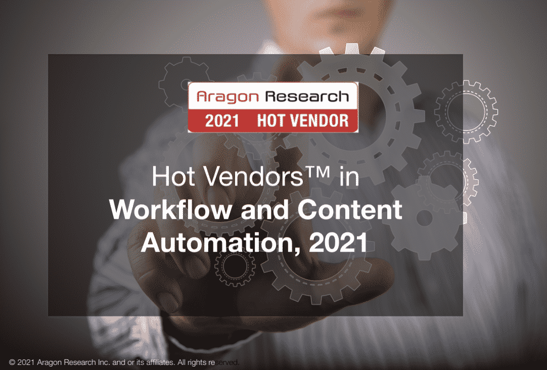 Hot Vendors in Workflow and Content Automation, 2021