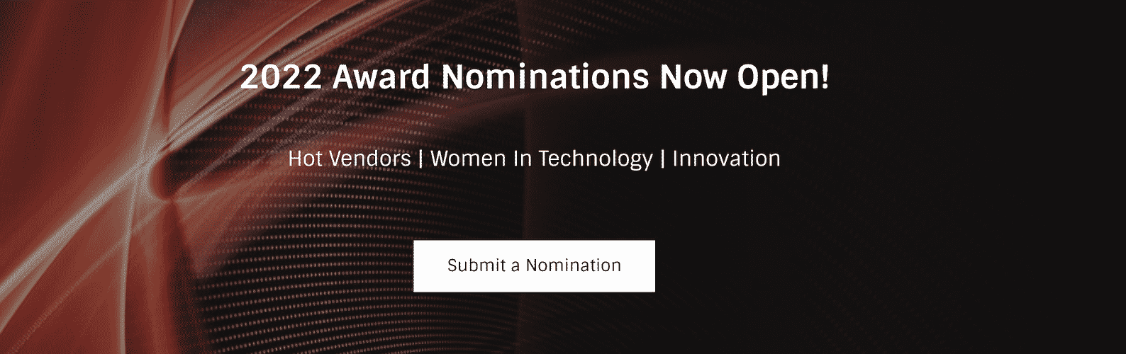 2022 AWARD NOMINATIONS OPEN - Aragon Research