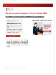 Hot Vendors in Intelligent Contact Centers, 2022