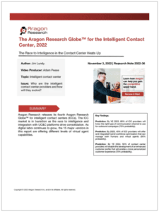 Latest Research: The Aragon Research Globe™ for the Intelligent Contact Center, 2022