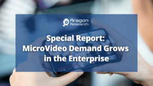 Special Report: MicroVideo Demand Grows in the Enterprise