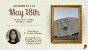 2023 Social Media Posts 24 1 300x169 - Aragon Cares May 2023: International Museum Day 