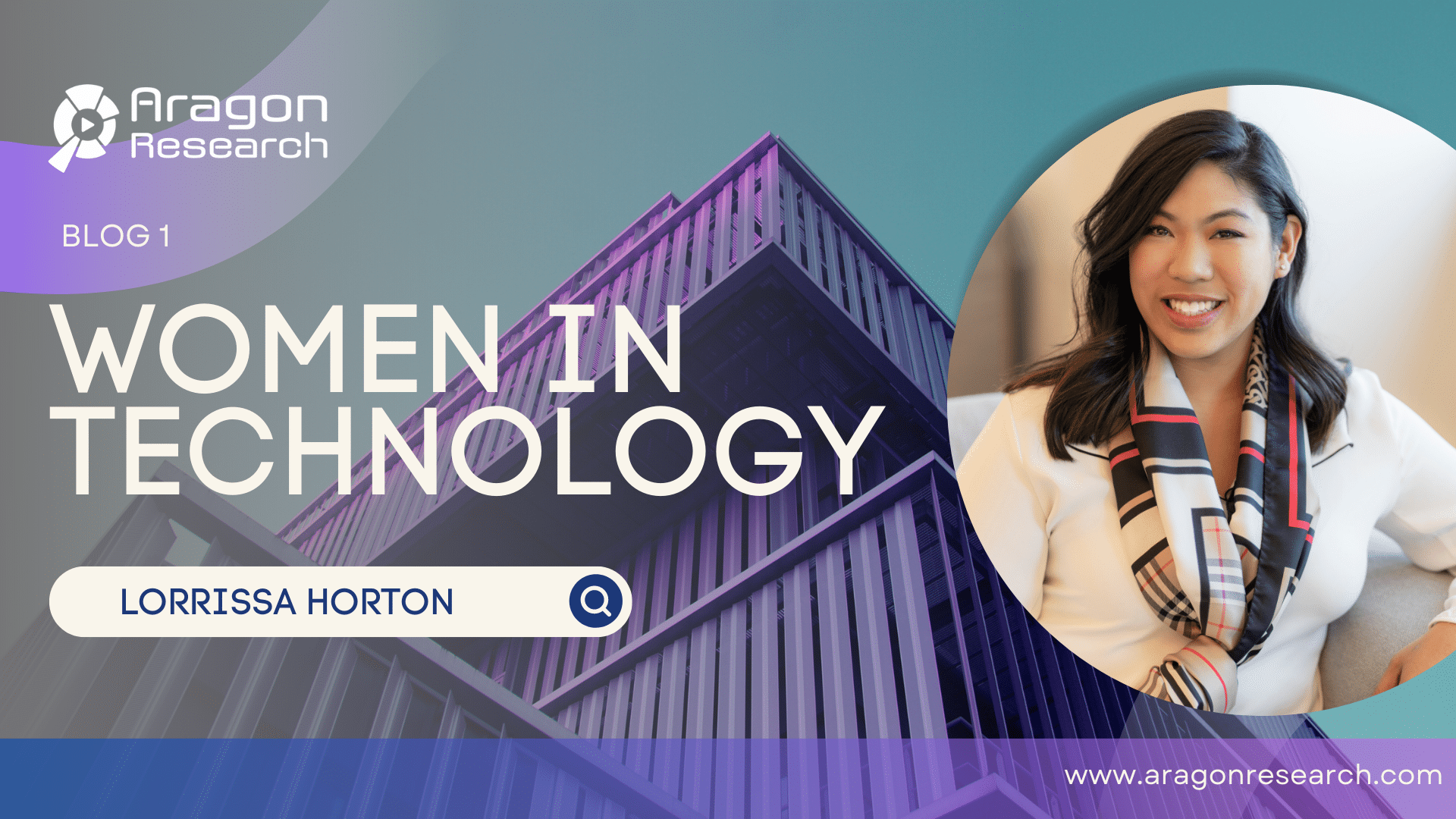 Lorrissa Horton | Women-In-Technology Blog Series