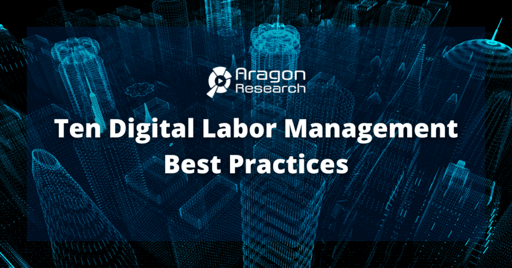 Ten Digital Labor Management Best Practices