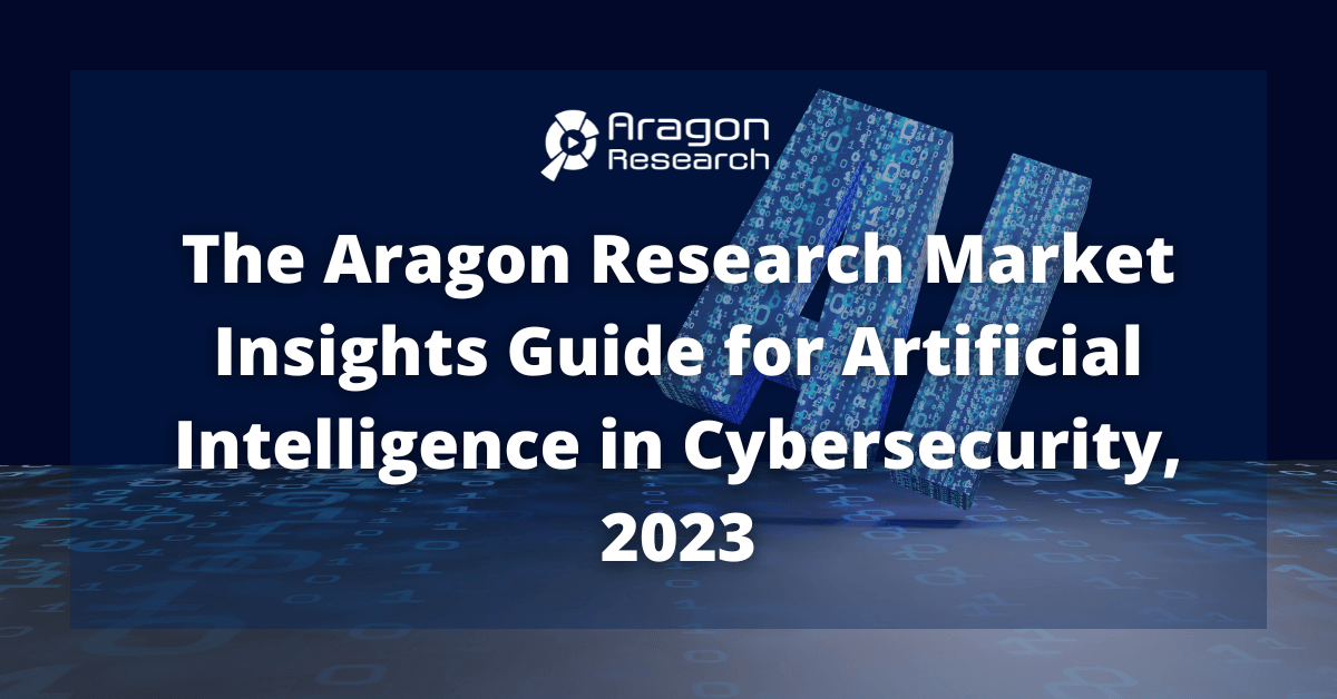 The Aragon Research Market Insights Guide for Artificial Intelligence ...
