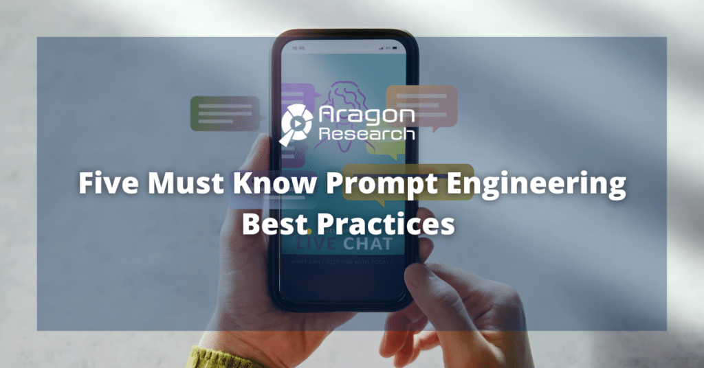 Five Must Know Prompt Engineering Best Practices