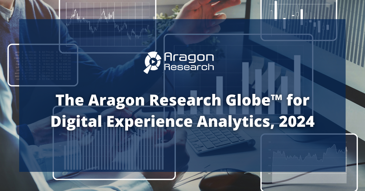 The Aragon Research Globe for Digital Experience Analytics, 2024